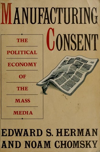 Cover of the Pantheon Books paperback edition of Manufacturing Consent by Edward S. Herman and Noam Chomsky, plain typographic design in black, white, and red.